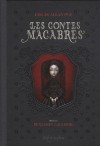 Les contes macabres - Edgar Allan Poe, Benjamin Lacombe, Charles Baudelaire