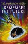 I Remember the Future - Michael Burstein