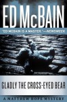 Gladly the Cross-Eyed Bear (A Matthew Hope Mystery) - Ed McBain