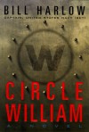 Circle William - Bill Harlow