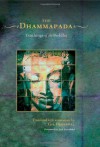 The Dhammapada: A New Translation of the Buddhist Classic with Annotations (Book and Audio-CD Set) - Gil Fronsdal