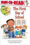 First Day of School: with audio recording - Margaret McNamara, Mike Gordon