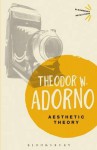 Aesthetic Theory - Theodor W. Adorno, Gretel Adorno, Rolf Tiedemann, Robert Hullot-Kentor