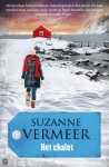 Het chalet - Suzanne Vermeer