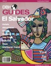 El Salvador Country Travel Guide 2013: Attractions, Restaurants, and More... (DBH Country Guides) - Davidsbeenhere, David Hoffmann