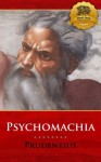 The Psychomachia (Battle for Man's Soul) - Enhanced - Aurelius Prudentius Clemens, Wyatt North, Bieber Publishing