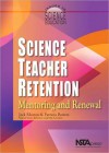 Science Teacher Retention: Mentoring and Renewal - Michael Connor