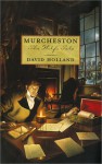 Murcheston: The Wolf's Tale - David Holland