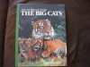 Lions and tigers and leopards: The big cats (Books for young explorers) - Jennifer C Urquhart