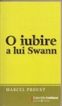 O iubire a lui Swann - Marcel Proust, Vasile Savin