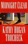 Midnight Clear - Kathy Hogan Trocheck