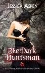 The Dark Huntsman - Jessica Aspen
