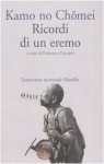 Ricordi un eremo - Kamo no Chōmei