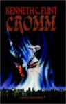 Cromm - Kenneth C. Flint