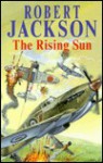 The Rising Sun - Robert Jackson