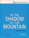 In the Shadow of the Mountain Level 5 Audio Cassette Set (2 Cassettes) - Helen Naylor