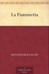 La Fiammetta - Giovanni Boccaccio