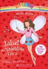 Juliet the Valentine Fairy (Rainbow Magic Special Edition) - Daisy Meadows