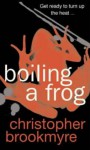 Boiling a Frog - Christopher Brookmyre