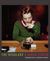 The Regulars - Sarah Stolfa, Jonathan Franzen