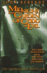 Midnight in the Garden of Good and Evil: A Savannah Story - John Berendt