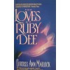 The Loves Of Ruby Dee - Curtiss Ann Matlock