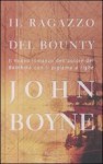 Il ragazzo del Bounty - John Boyne