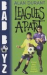 Leagues Apart - Alan Durant