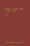 Semiconductors and Semimetals, Volume 67: Ultrafast Physical Processes in Semiconductors - Kong-Thon Tsen, Robert K. Willardson, Eicke R. Weber