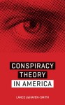 Conspiracy Theory in America - Lance Dehaven-Smith