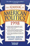 The Almanac of American Politics, 1998 - Michael Barone, Grant Ulifusa, National Journal Staff