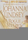 A Rogue of My Own - Johanna Lindsey, Rosalyn Landor