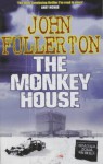 The Monkey House - John Fullerton