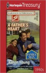 A Father's Heart - Karen Young