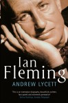 Ian Fleming - Andrew Lycett