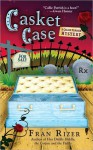 Casket Case (A Callie Parrish Mystery #3) - Fran Rizer