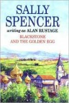 Blackstone and the Golden Egg - Alan Rustage, Sally Spencer