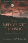 The Red Velvet Turnshoe (An Abbess of Meaux Mystery, #2) - Cassandra Clark