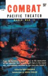 Combat: Pacific Theater - World War II - Don Congdon