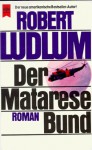 Der Matarese-Bund - Robert Ludlum