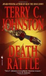 Death Rattle - Terry C. Johnston