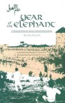 Year of the Elephant: A Moroccan Woman's Journey Toward Independence - Leila Abouzeid