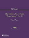 The Soldier, No. 2 from "Three Songs", Op. 79 - Arthur Foote