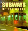 Subways of the World - Stan Fischler