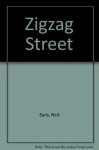 Zigzag Street - Nick Earls