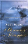 A Discovery Of Strangers - Rudy Wiebe