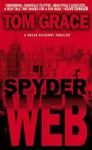 Spyder Web - Tom Grace