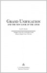 Grand Unification and the New Look of the Atom - L.N. Smith