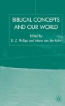 Biblical Concepts and Our World - D.Z. Phillips, Mario von der Ruhr