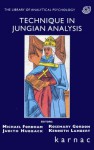 Technique in Jungian Analysis - Michael Fordham, Rosemary Gordon, Judith Hubback